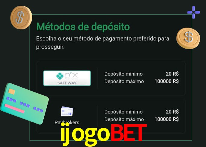 O cassino ijogobet oferece uma grande variedade de métodos de pagamento