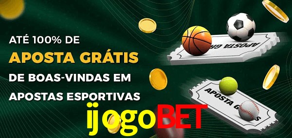 ijogobet Ate 100% de Aposta Gratis