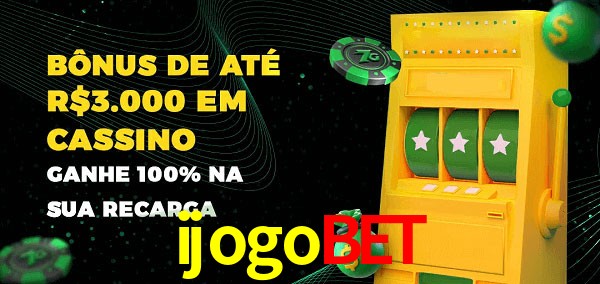 ijogobet melhor bônus de depósito